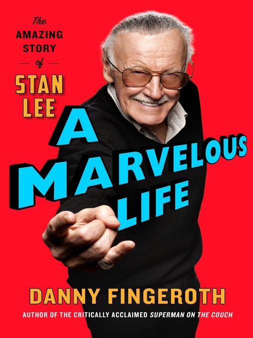 Title details for A Marvelous Life by Danny Fingeroth - Wait list